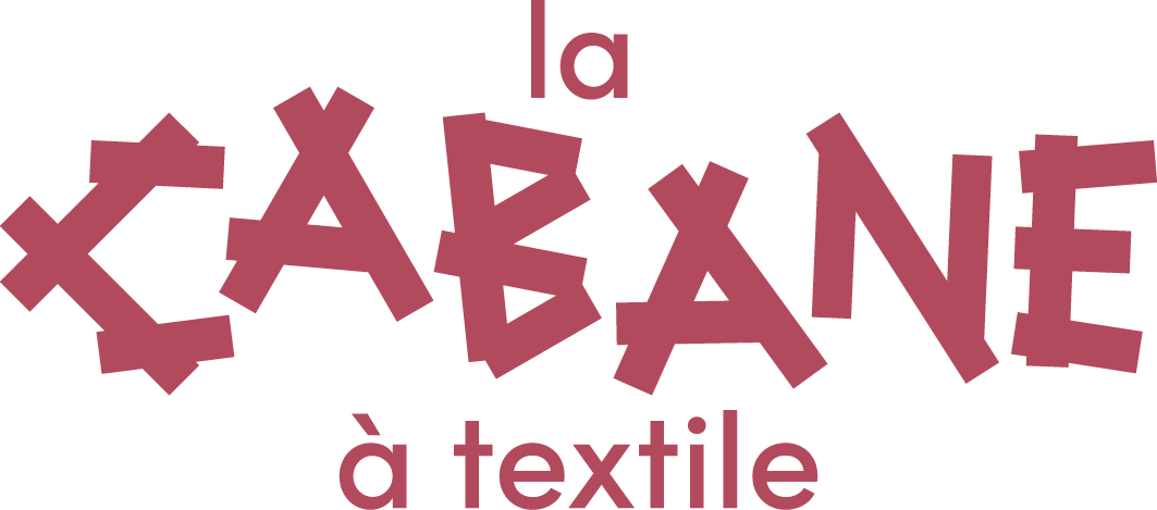 La Cabane à textile